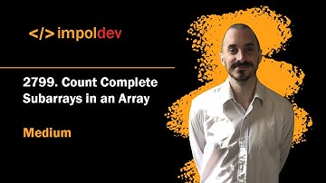 Count Complete Subarrays in an Array | LeetCode 2799 - Python