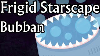 Frigid Starscape - Bubban