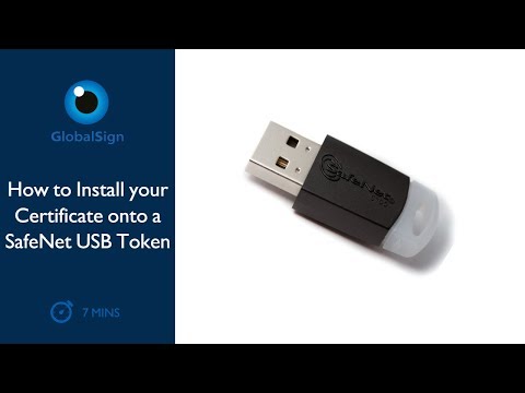 How to Install your Certificate onto a SafeNet USB Token