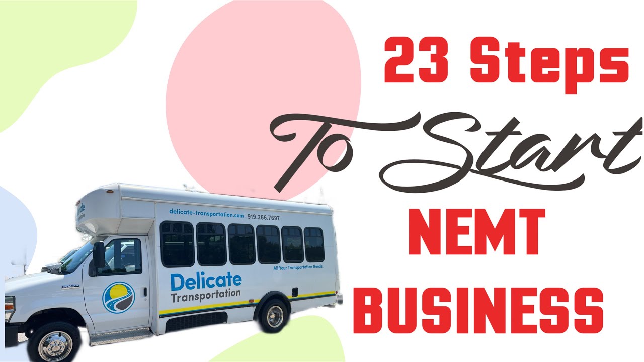 How To Start A Nemt Business How To Start A NEMT BUSINESS IN 2023 #nemt #childtransportation #