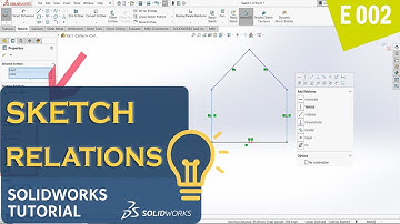 SolidWorks Sketch Tutorial (E002) │How to Add Relations in Sketch – For Beginners