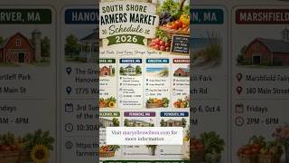 South Shore MA Farmers Market Schedule 2026 #farmersmarket #southshorema