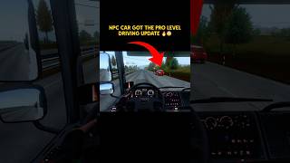 Npc 🚗car got the pro level Driving update 🔥😨 new update #trending #trucksimulator #gaming #toe3