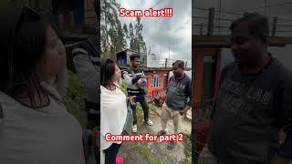 Scam alert!!! #travel #darjeeling #viral #india #kolkata #travelscam