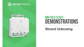 sensemetrics Strand Unboxing