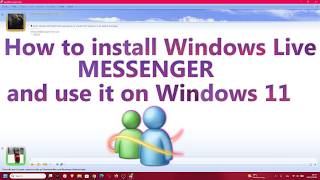 How to install Windows Live Messenger and use it on Windows 11 screenshot 4
