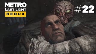 Metro Last Light Redux Playthrough NoCom (All Collectibles Ranger Hardcore/Survival Difficulty)