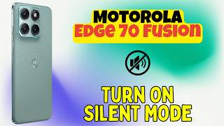 How to Turn On Silent Mode on Motorola Edge 70 Fusion | Mute System Sounds Guide screenshot 1