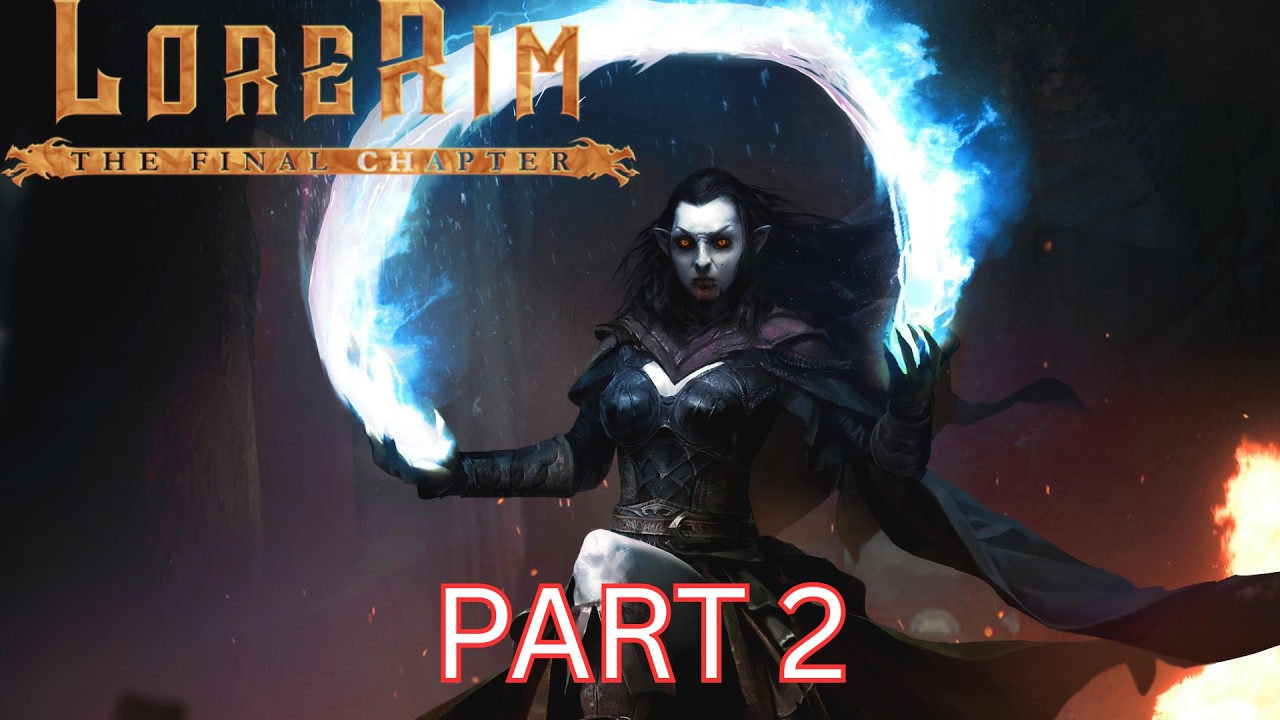 Skyrim | Lorerim | Vampire Playthrough Part 2  | No Commentary |