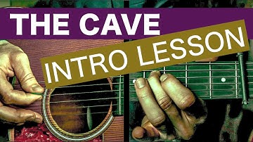 "The Cave" - Mumford and Sons (Intro Guitar Lesson)
