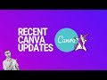 Latest Canva Updates &amp; Features (Feb. 2019)