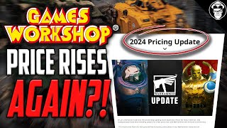 GW Increases Prices AGAIN! Is This the FINAL Straw? | Just Chatting | Warhammer 40K & The Old World