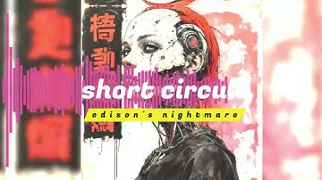 Short Circuit  | Synthwave |  #DigitalNostalgia #DarkWave #RetroFuturism #SynthDreams