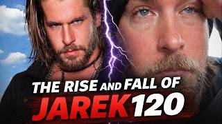 The Rise and Deserved Fall of Jarek 1:20
