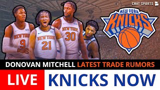 LIVE: Latest Donovan Mitchell Trade Rumors, RJ Barrett, Cam Reddish, Julius Randle | Knicks News