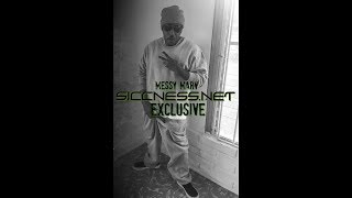 Messy Marv Returns Home To The Bay Area | Siccness Exclusive