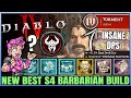 Diablo 4 - New Best S4 Highest Damage Barbarian Build - This Combo = OP - Easy Early Pit & Torment!