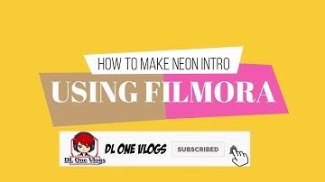 Filmora (Neon Intro) Tutorial: How To Edit With Filmora