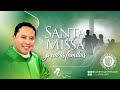 Santa Missa para as Famílias - 16/10/20 - 18 h - Padre Wagner Eduardo Dias - (+55 38 9845-6905)
