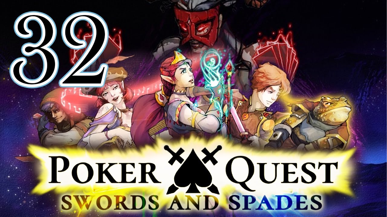 Let's Play Poker Quest Ep 32