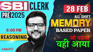 SBI Clerk Memory Based Paper 2025 | SBI Clerk Reasoning Memory Based Paper | By Shubham Srivastava
