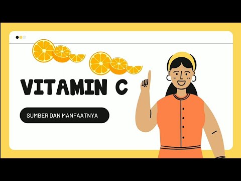 Sumber dan Manfaat Vitamin C
