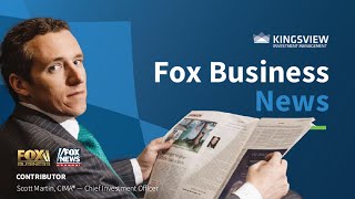 Kingsview CIO Scott Martin on Fox Business: Making Money with Charles Payne 6/30/23