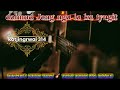 Dohnud Jong nga la ka tyngit | Gospel song|| guitar chords