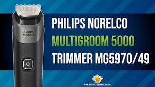 Philips Norelco Multigroom 5000 Trimmer MG5970/49 - Unboxing, Overview & Test ✂️💈💇‍♂️👃🧔