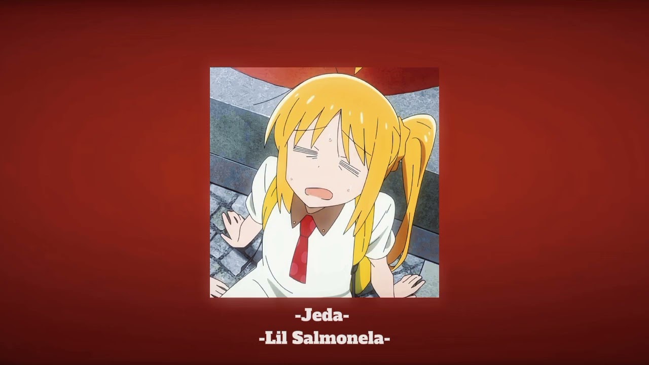 Jeda - Lil Salmonela (speed up \u0026 reverb)