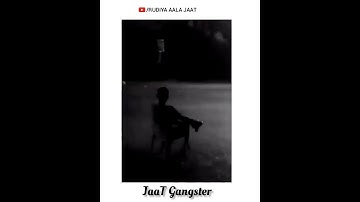 #gangesterjaat#jaatsong#jaatattitude#jaatboy#jaatland#jaatsarkar#rudiyaaalajaat#jaatclub#jaatcom