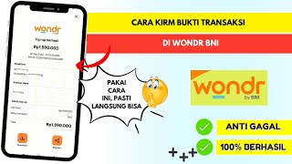 How to Send Proof of Transaction at Wondr BNI