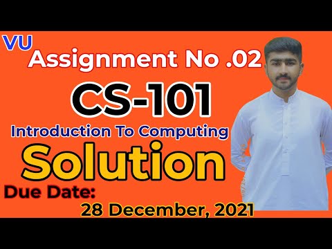 CS101 Assignment 2 Correct Solution | Fall 2021 | CS101 Introduction to Computing By Usama R