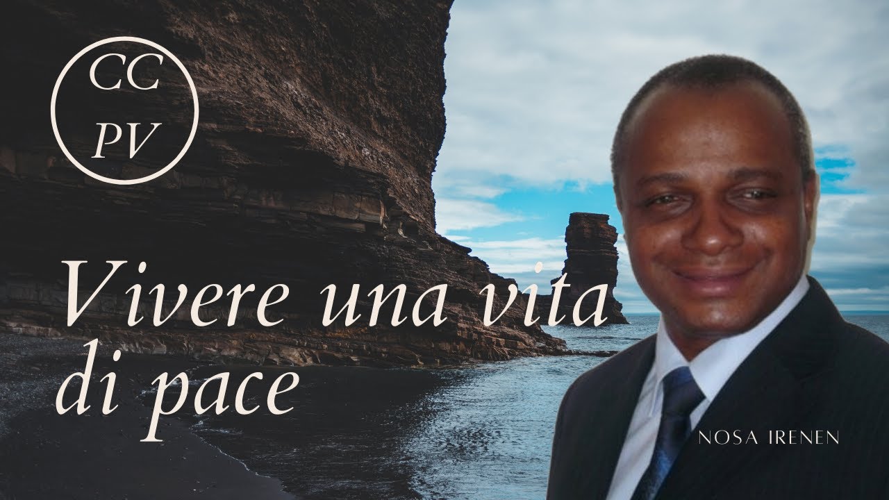 Vivere una vita di pace | Chiesa Evangelica Internazionale | Parola
