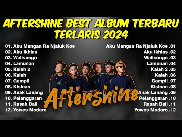 Aftershine Terbaru 2024 (Full Album) Lagu Jawa Terlaris 2024 class=