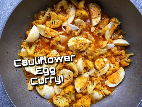 CAULIFLOWER EGG CURRY  Delicious gobhi anda curry  Egg curry  Food with Chetna