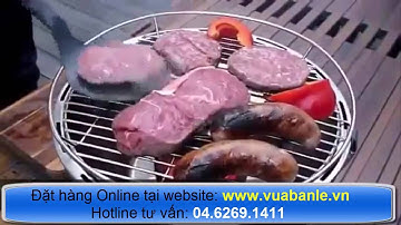 Hướng dẫn sử dụng Bếp nướng than hoa BBQ