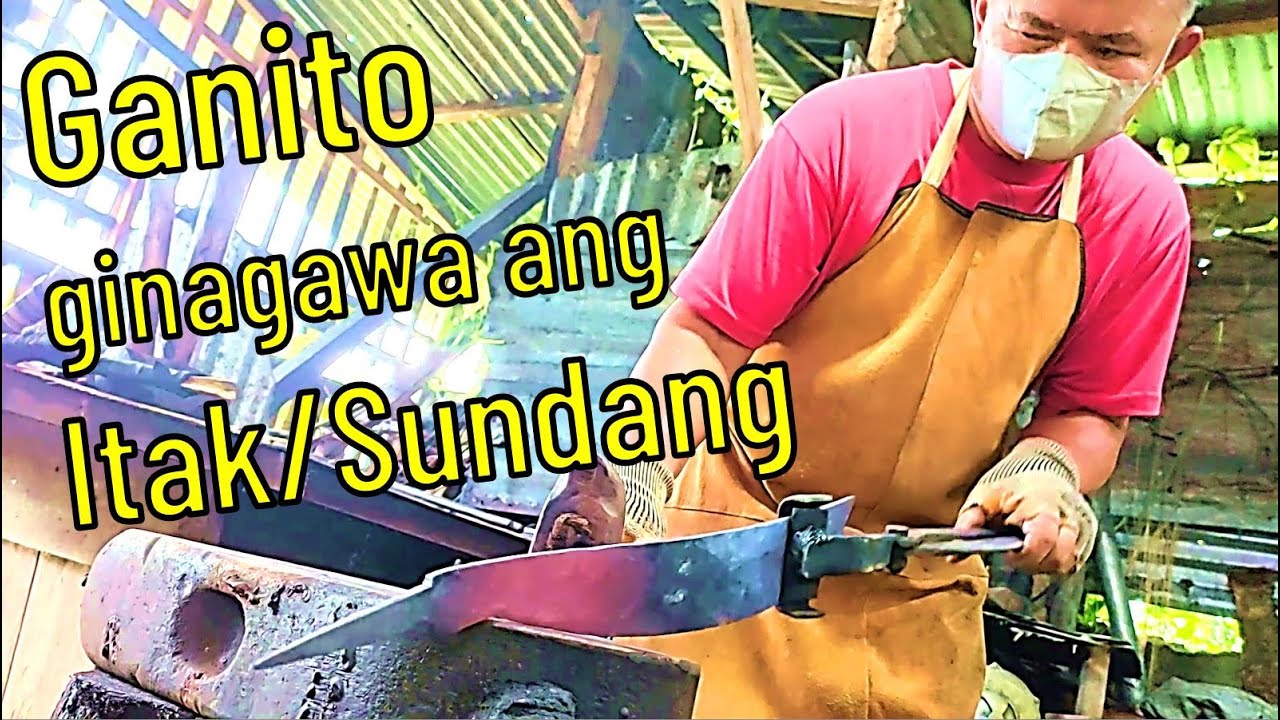 Pandayan ng Itak - How To Make Bolo in Davao De Oro
