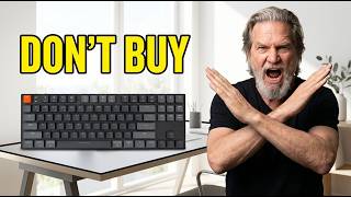 Don't Buy Keychron K1 | Honest Review | Problems Don't Buy Keychron K1 | Honest Review | Problems