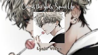 One of the girls - Speed Up || Lyric Video || Tiktok Version❤‍🩹 Resimi