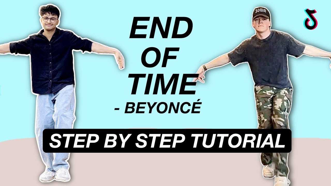 End Of Time - Beyoncé *STEP BY STEP TUTORIAL* (Beginner Friendly) - YouTube