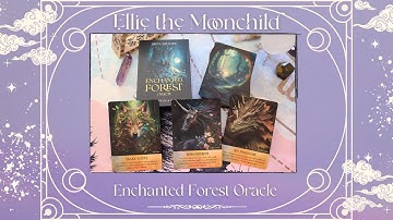 Enchanted Forest Oracle ~ Unboxing & Flip-through!