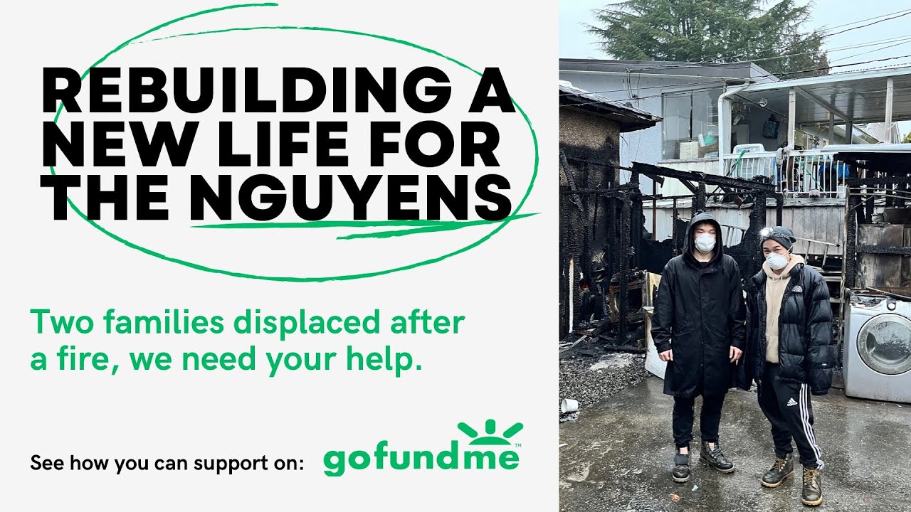 Two Nguyen Families Displaced After Fire - GoFundMe - YouTube