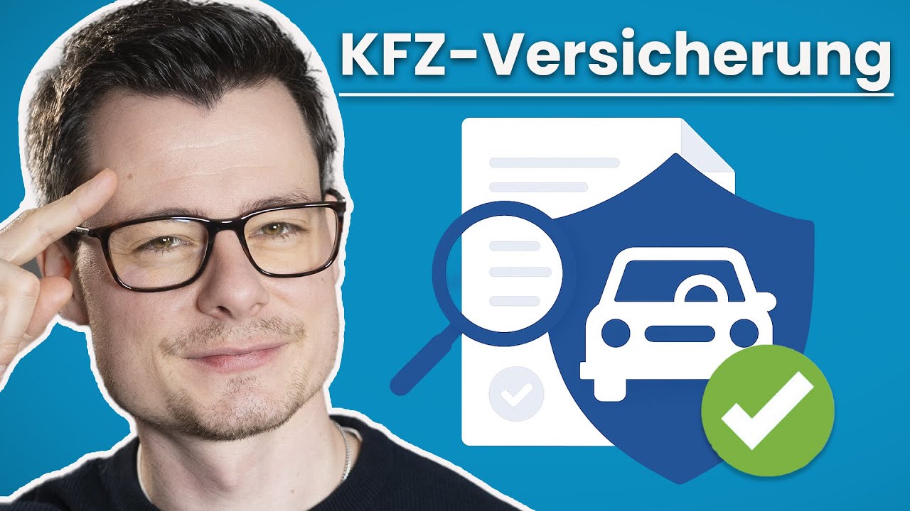 KFZ Versicherung einfach erklärt: Tipps & Tricks (2026)