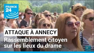 Attaque d'Annecy : un rassemblement citoyen sur les lieux du drame en soutien aux victimes