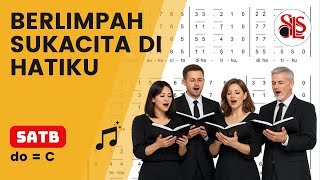 Berlimpah Sukacita Di Hatiku  Latihan Paduan Suara Satb