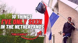 Do ONLY Dutch People Do This?