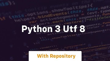 python 3 utf 8