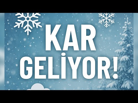 KAR BEKLENİYOR !