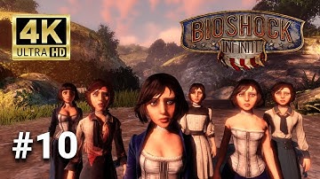 BioShock Infinite Full Gameplay / UHD 4k 2160p / 60 FPS / PART 10